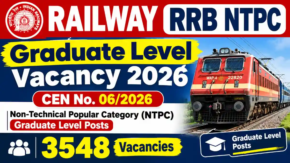 Railway RRB NTPC Graduate Level Vacancy 2026